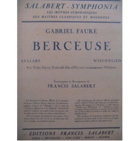 FAURÉ Gabriel Berceuse Orchestre 1927