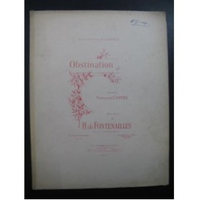 DE FONTENAILLES H. Obstination Piano Chant 1929