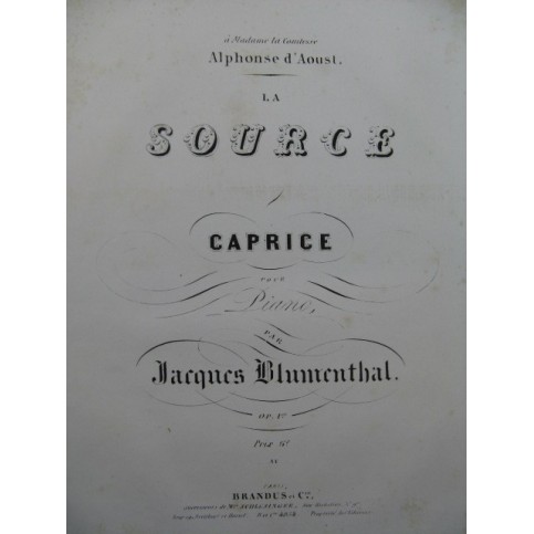 BLUMENTHAL Jacques La Source Piano XIXe