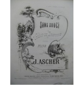 ASCHER Joseph Sans Souci Piano XIXe