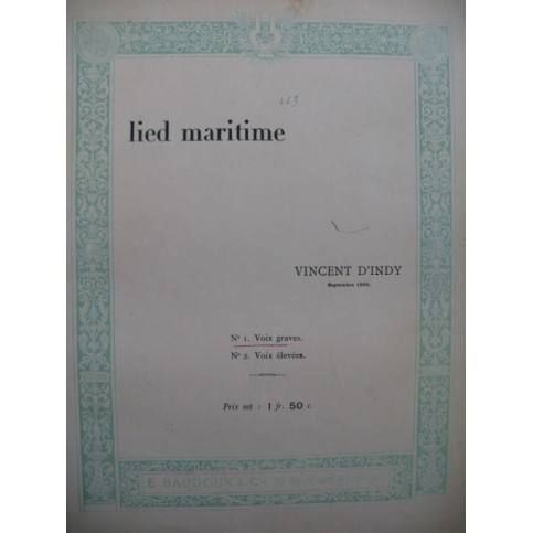 D'INDY Vincent Lied Maritime Chant Piano 1896