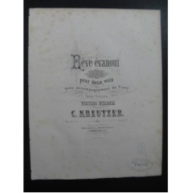 KREUTZER C. Reve evanoui Duo Chant Piano ca1880