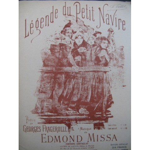 MISSA Edmond Legende du Petit Navire Piano Chant 1897