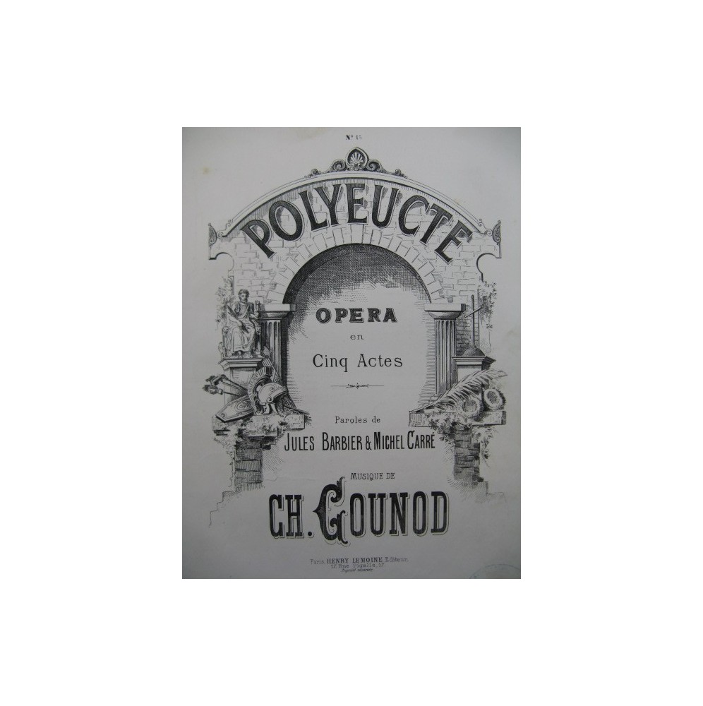 GOUNOD Charles Polyeucte No 15 Chant Piano ca1878