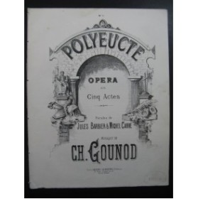 GOUNOD Charles Polyeucte No 15 Chant Piano ca1878