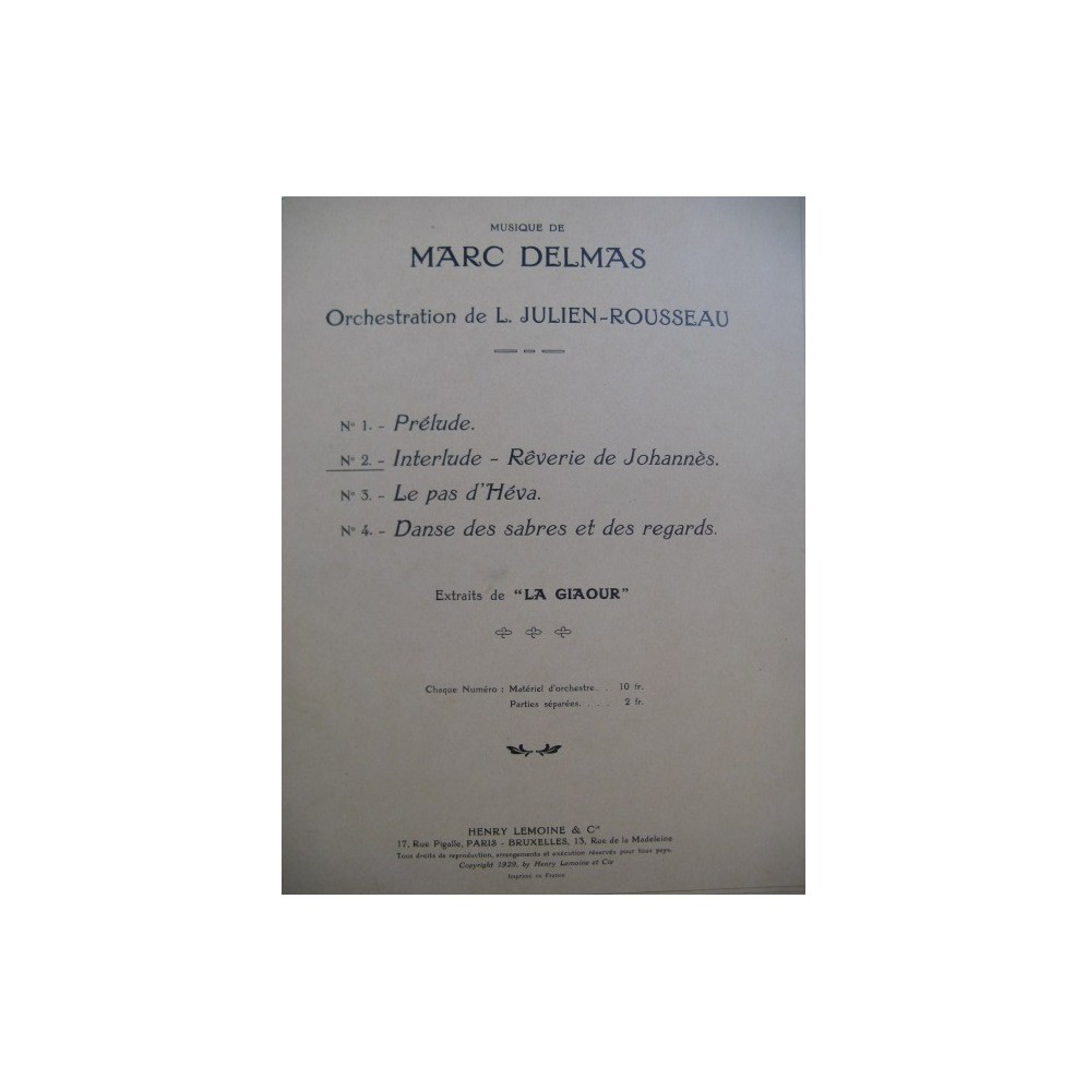 DELMAS Marc La Giaour No 2 Interlude Orchestre 1929