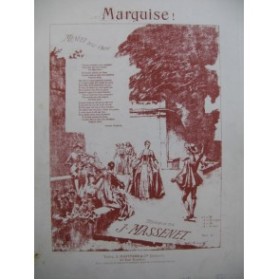 MASSENET Jules Marquise Chant Piano 1888