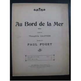 PUGET Paul Au Bord de la Mer Chant Piano