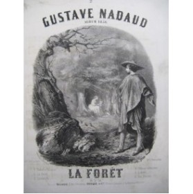 NADAUD Gustave La Foret STOP Chant Piano 1856
