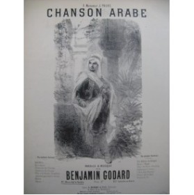 GODARD Benjamin Chanson Arabe Chant Piano XIXe