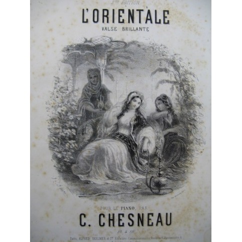 CHESNEAU C. L'Orientale Valse Piano ca1865