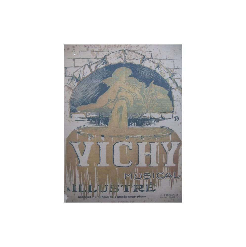 VICHY Musical et Illustré Piano Chant Juin 1910