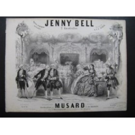 MUSARD Jenny Bell 1er Quadrille Piano Flute Violon Piston Basse 1855
