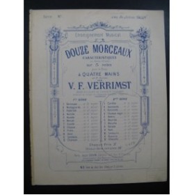 VERRIMST V. F. 12 Petits Morceaux 2e Suite Piano 4 mains﻿