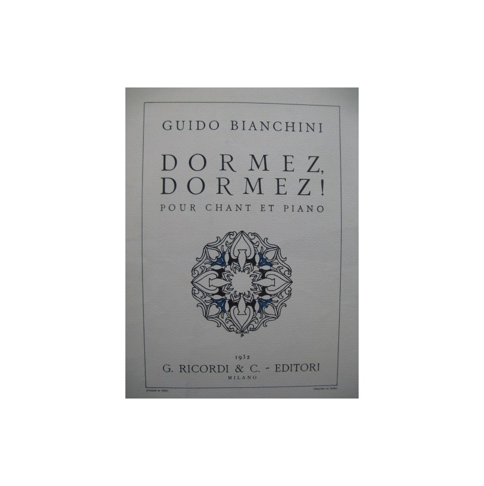 BIANCHINI Guido Dormez Dormez Dédicace Chant Piano 1932