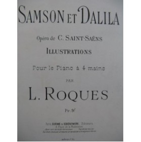 ROQUES Leon Samson et Dalila Illustrations Piano 4 mains XIXe