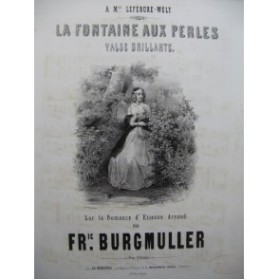 BURGMULLER Fr La Fontaine aux Perles Piano ca1850