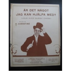 CHRISTINE Henri Ar Det Nagot Jag Kan Hjalpa Med ? Chant Piano 1916
