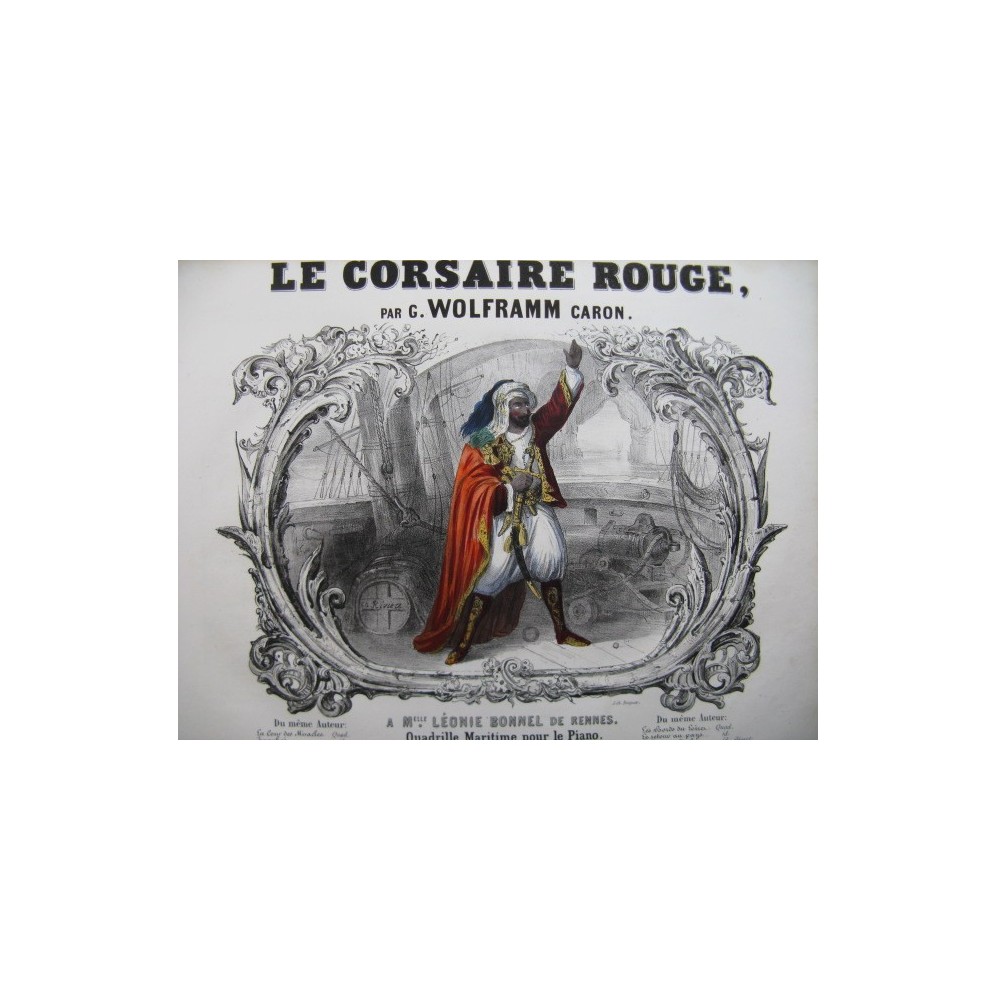WOLFRAMM CARON Gustave Le Corsaire Rouge Piano XIXe