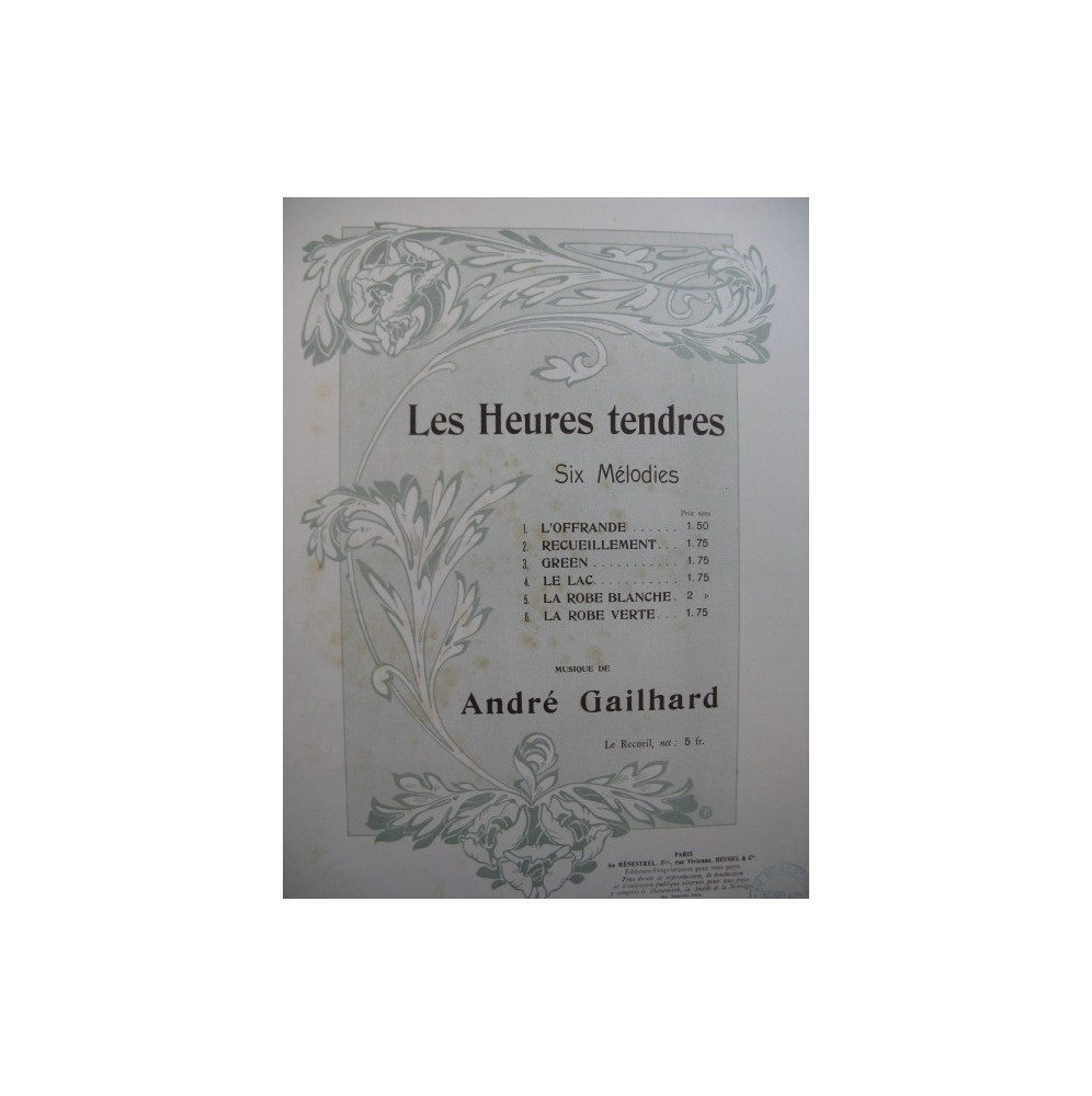 GAILHARD André Les Heures Tendres No 4 Chant Piano 1911