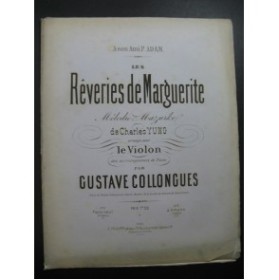 COLLONGUES Gustave Les Rêveries de Marguerite Violon Piano XIXe