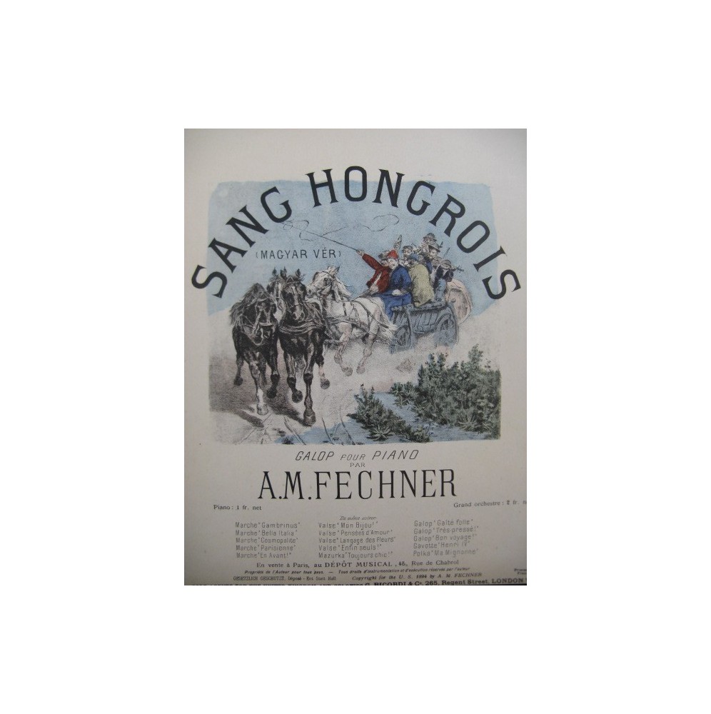 FECHNER A. M. Sang Hongrois Piano 1894