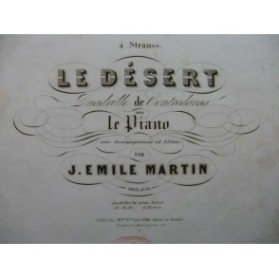 MARTIN J. Emile Le Désert Piano XIXe
