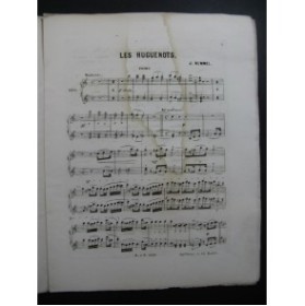 RUMMEL Joseph Les Huguenots Piano 4 mains XIXe