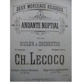 LECOCQ Charles Andante Nuptiale Dédicace Violon Orchestre ca1885
