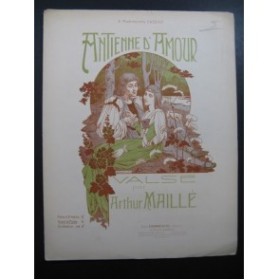 MAILLÉ Arthur Antienne d'Amour Valse Chant Piano 1901