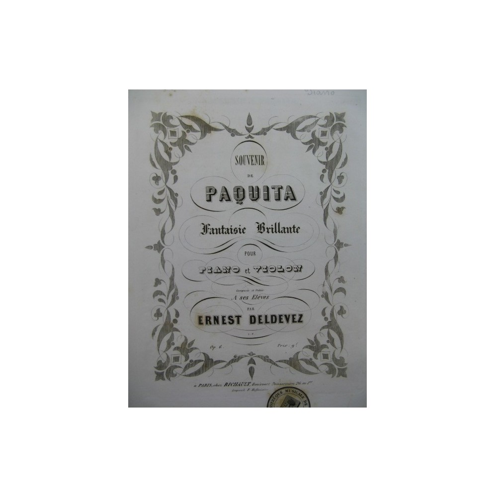 DELDEVEZ Ernest Souvenir de Paquita Violon Piano ca1850