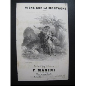 MASINI F. Viens sur la Montagne Chant Guitare ca1830﻿