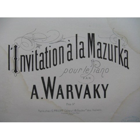 WARVAKY A. L'Invitation à la Mazurka Piano XIXe