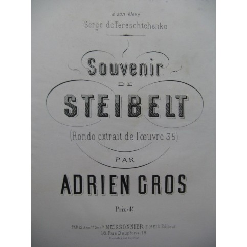 GROS Adrien Souvenir de Steibelt Piano XIXe
