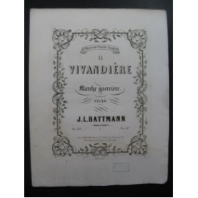 BATTMANN j. L. La Vivandière Piano XIXe