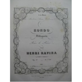 RAVINA Henri Rondo Villageois Piano ca1850