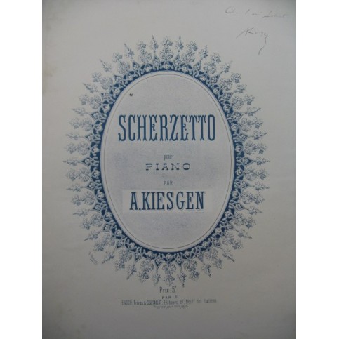 KIESGEN Auguste Scherzetto Dédicace Piano 1886