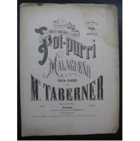 TABERNER M. Pot-Purri Malagueno XIXe siècle Piano