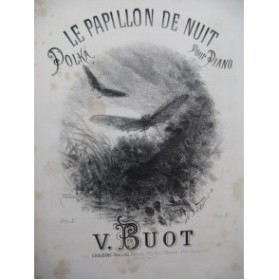 BUOT V. Le Papillon de Nuit 1876 Piano