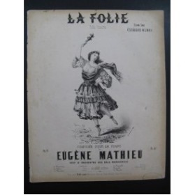 MATHIEU Eugène La Folie Piano XIXe