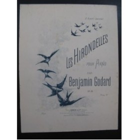 GODARD Benjamin Les Hirondelles Piano 1894