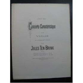 TEN BRICK Jules Concerto Caractéristique Violon Piano 1882