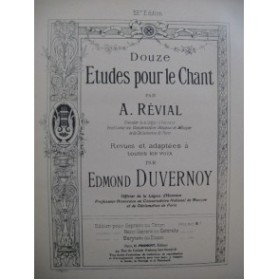 DUVERNOY Edmond Douze Etudes pour le Chant par A. Révial Chant Piano