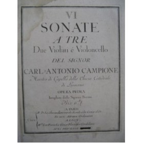 CAMPIONE Carl Antonio 6 Sonate a tre Trios op 1 Violon ca1770