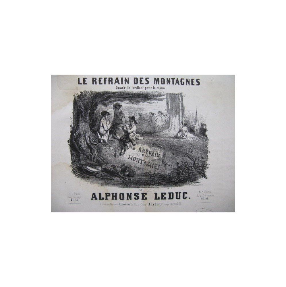 LEDUC Alphonse Le Refrain des Montagnes Piano ca1850