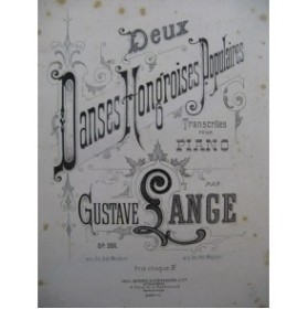 LANGE Gustave Deux Danses Hongroises Piano 1878