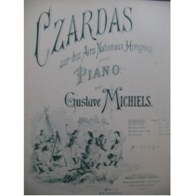 MICHIELS Gustave Czardas No 5 Piano ca1890