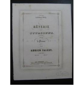 TALEXY Adrien Rêverie Styrienne Piano XIXe siècle