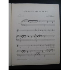 BARNIER Gaston Les Quinze Ans de ma Mie Chant Piano 1911