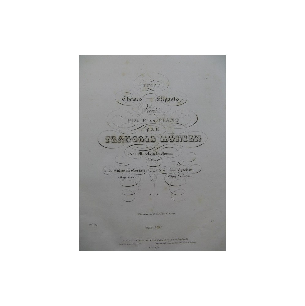HÜNTEN François Marche de la Norma No 1 Piano 1838